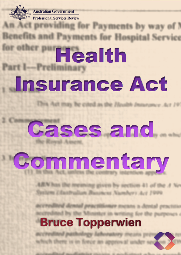 Health Insurance Act; Cases and Commentary by Bruce Topperwien cover