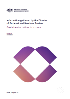 Cover - Information gathered by the Director of Professional Services Review: Guidelines for notices to produce